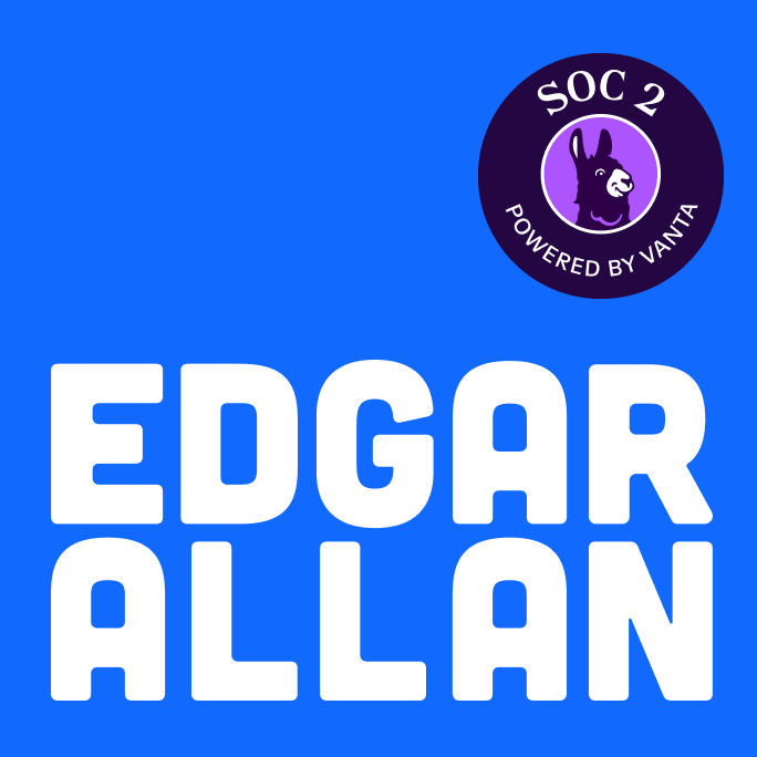 Edgar Allan is SOC 2 compliant. Here's what that means for enterprise clients in regulated industries, and how operational maturity made the audit prep faster than expected.