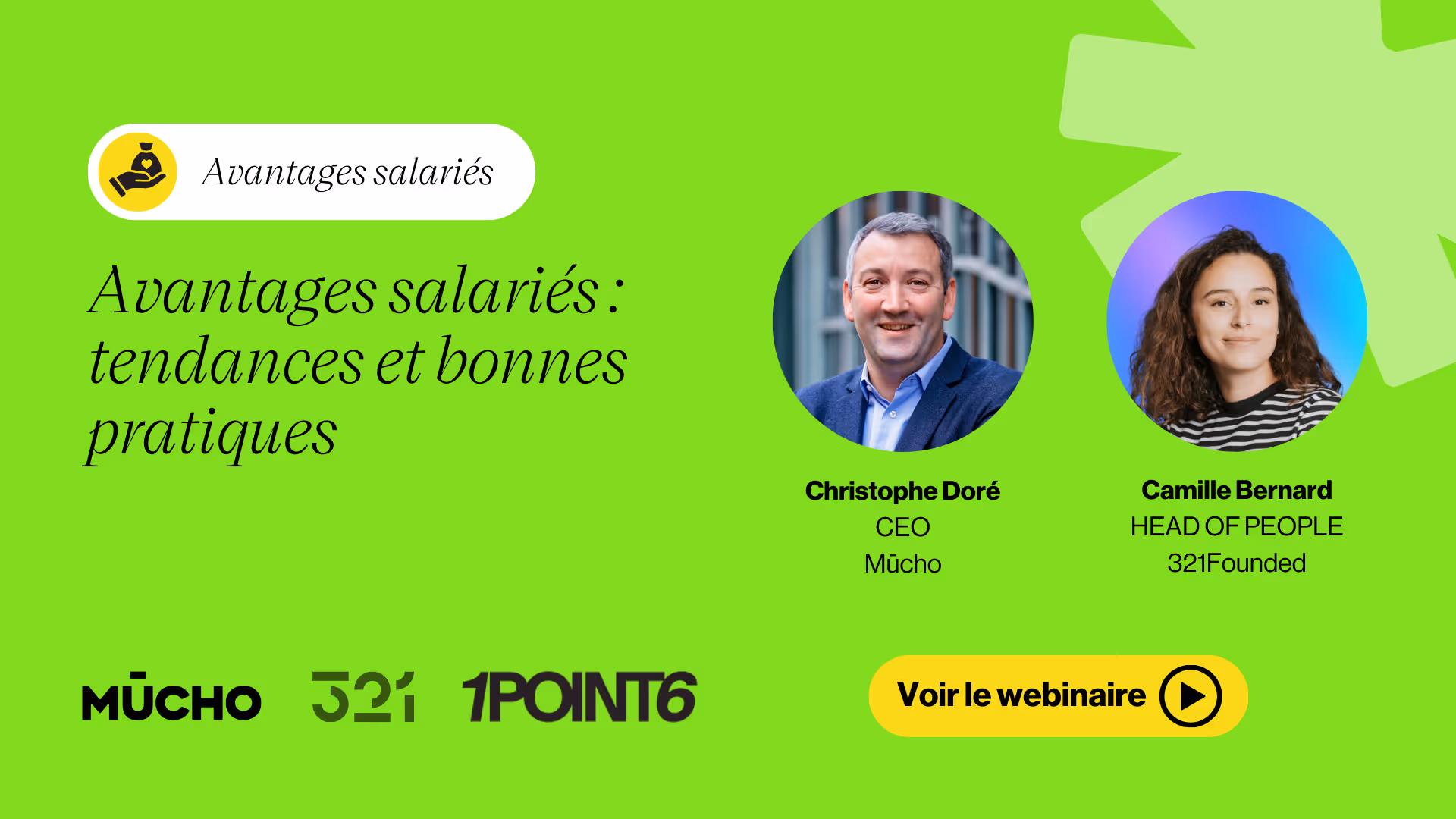 Annonce d'un webinaire sur les avantages salariés avec portraits de Christophe Doré, CEO de Mücho, et Camille Bernard, responsable RH de 321Founded.