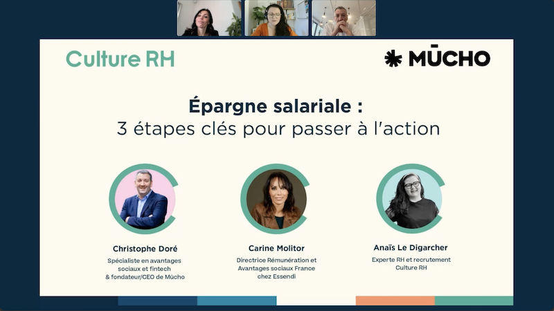 WEBINAIRE 'Épargne salariale : 3 étapes clés pour passer à l'action' avec les intervenants Christophe Doré, Carine Molitor, et Anaïs Le Digarcher.