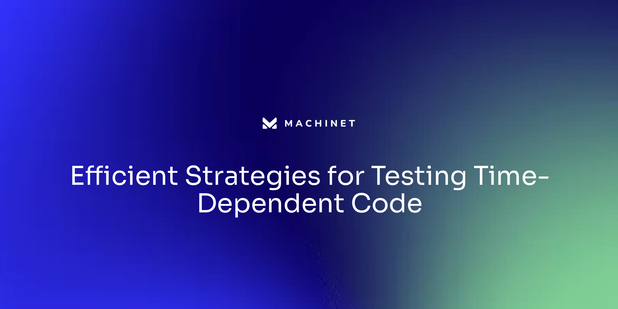 Efficient Strategies for Testing Time-Dependent Code