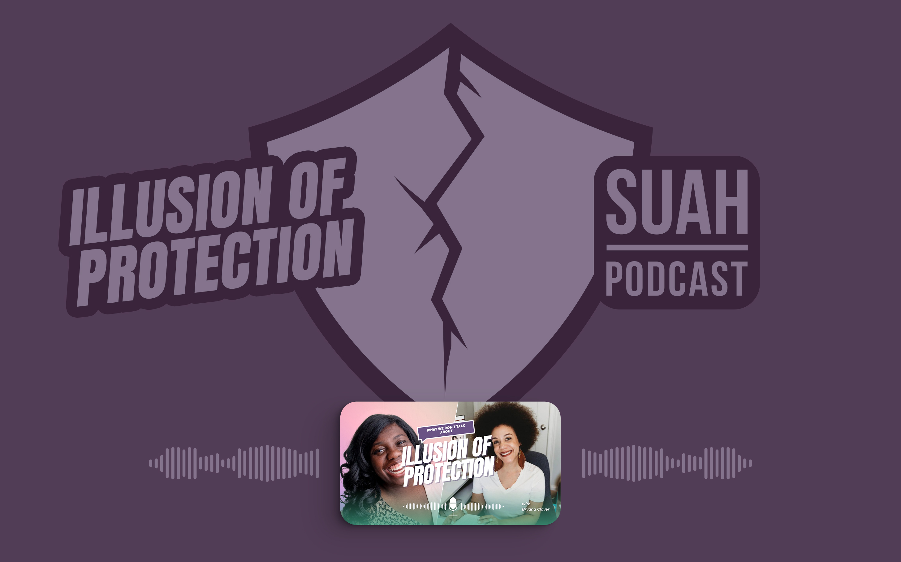 The Illusion of Protection: What We Don't Talk About