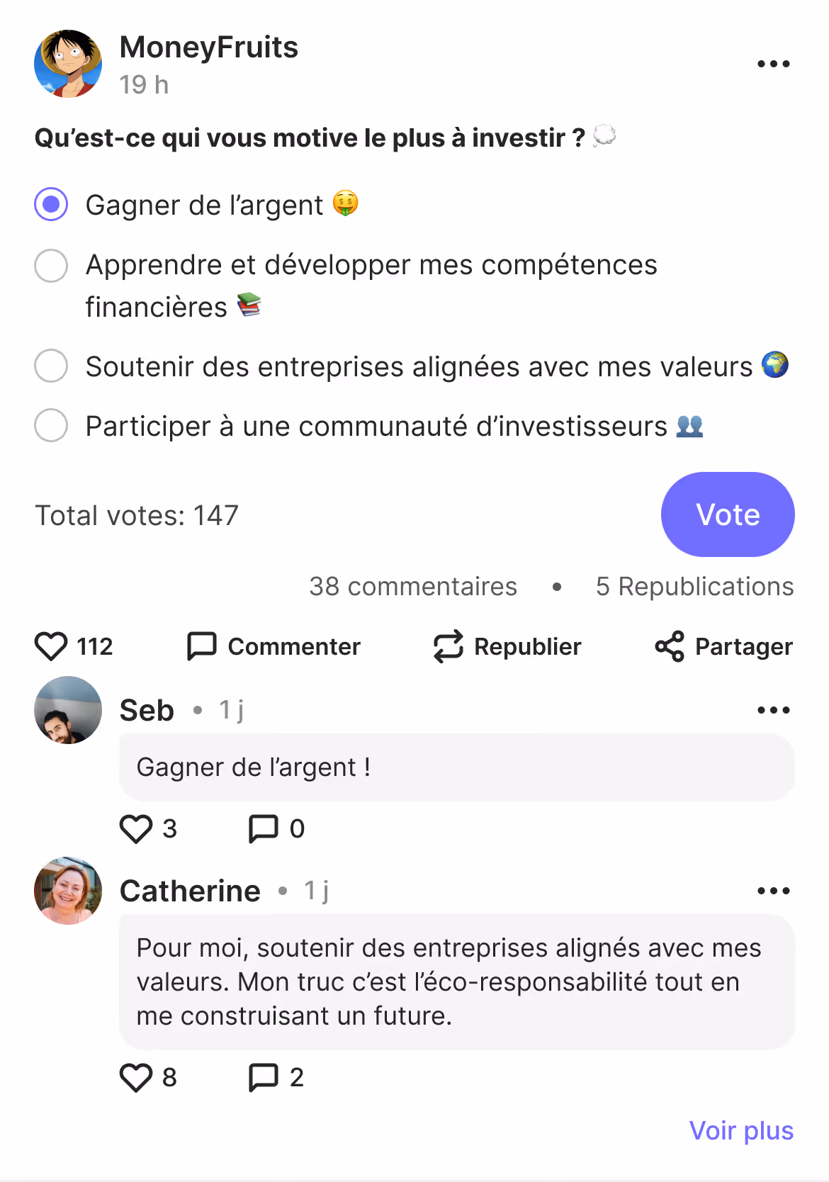 Capture d'écran d'un sondage MoneyFruits demandant ce qui motive le plus à investir, avec quatre choix : gagner de l'argent, développer ses compétences financières, soutenir des entreprises alignées avec ses valeurs, ou participer à une communauté d'investisseurs, avec gagnant 'Gagner de l'argent'.