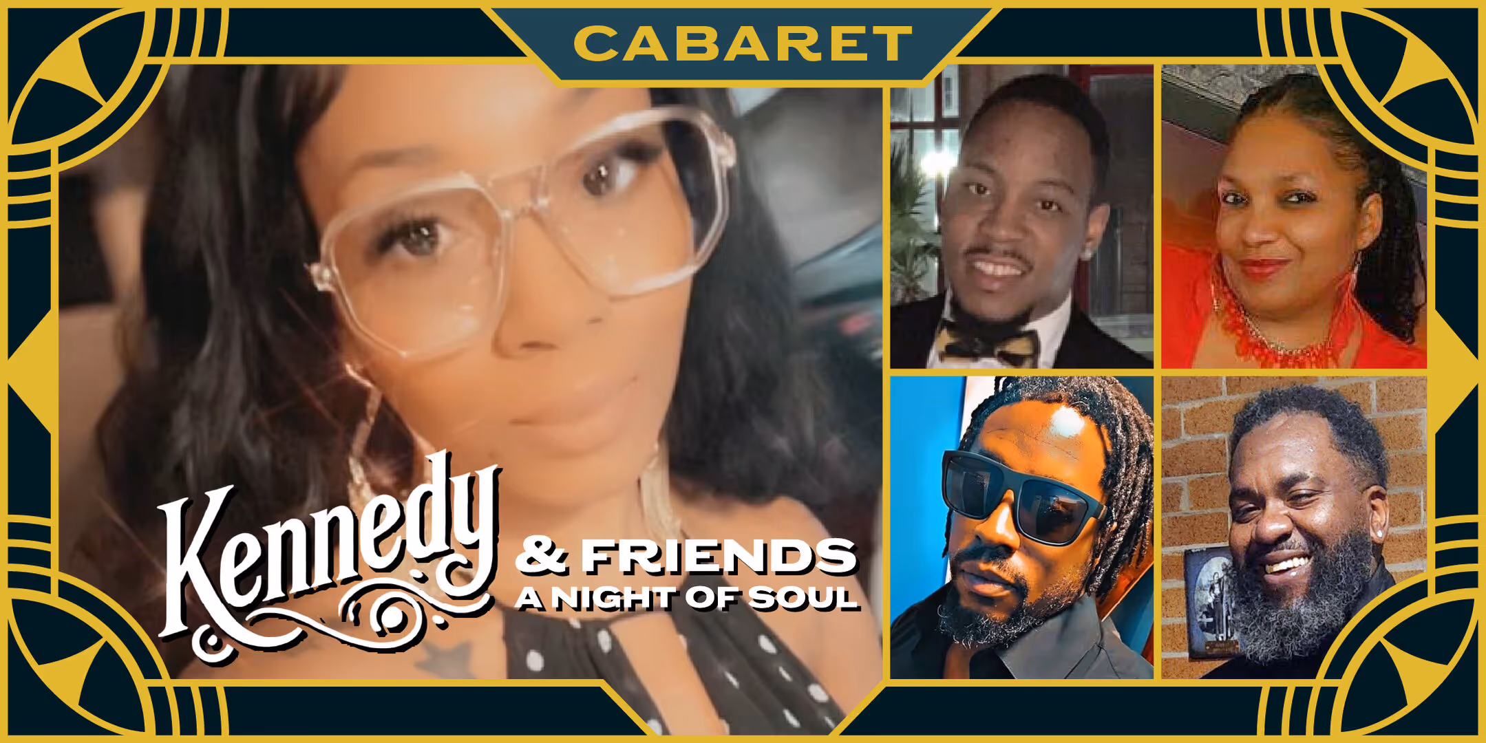 Kennedy & Friends • A Night of Soul