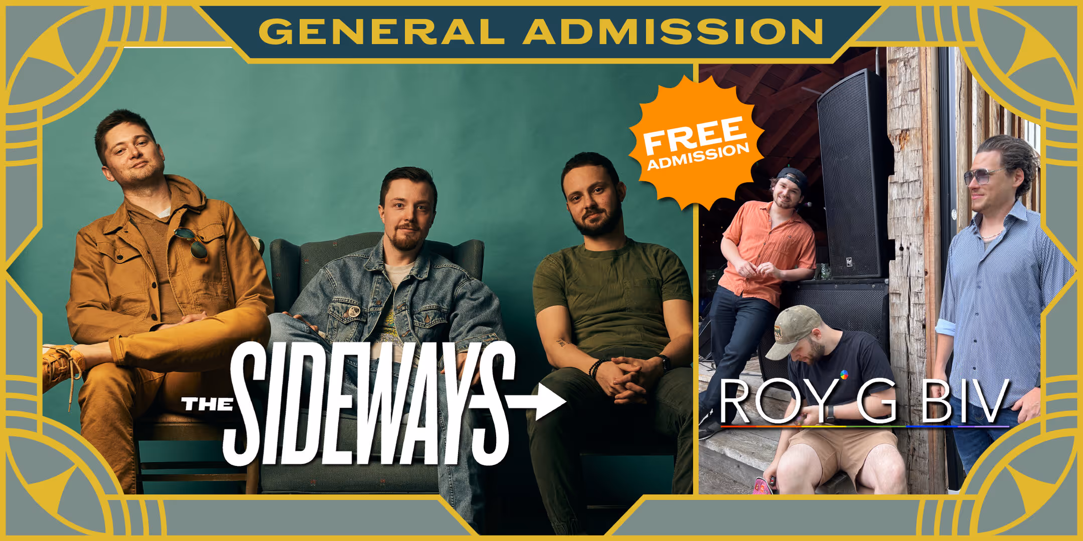 The Sideways w/ Roy G Biv • FREE ADMISSION