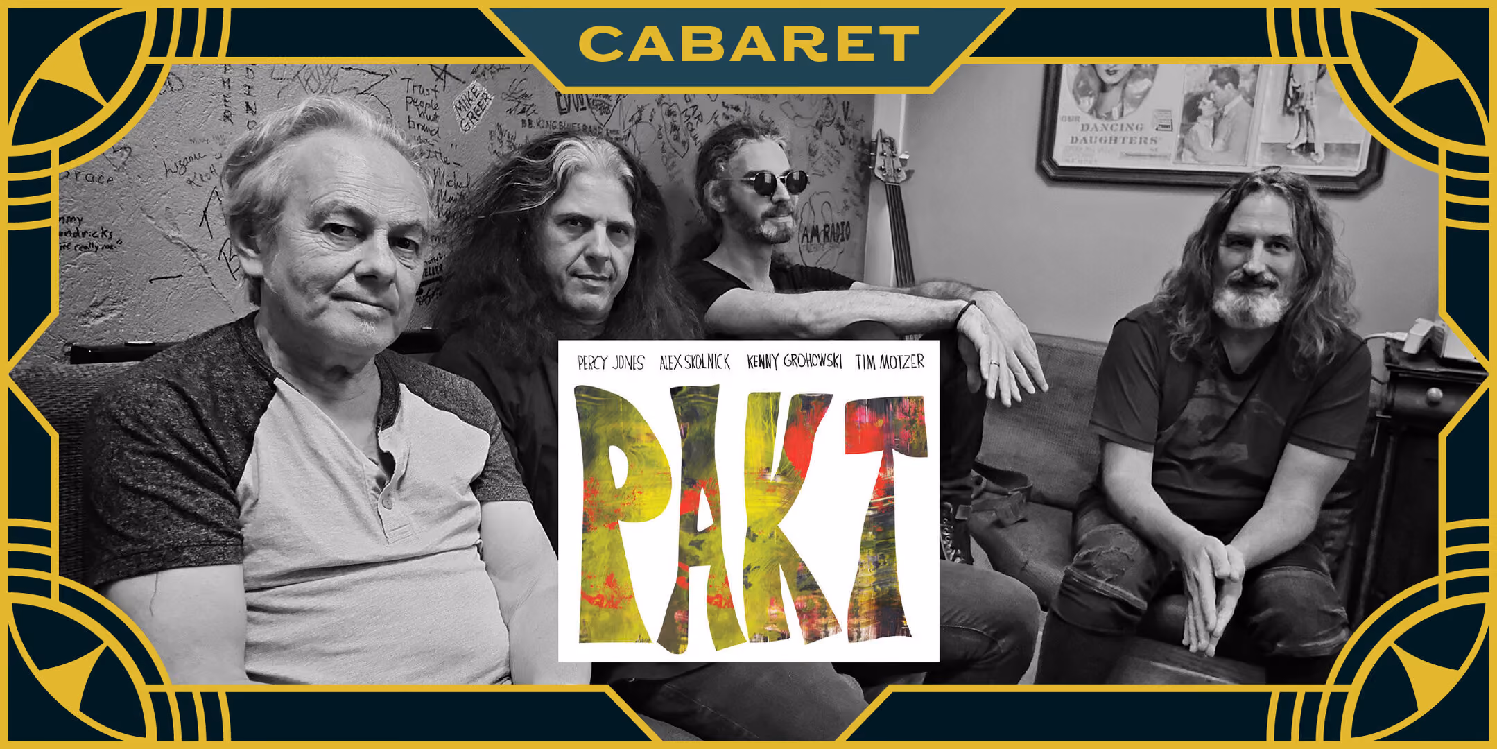 PAKT • Progressive Jam-Fusion Super Group featuring Percy Jones, Alex Skolnick, Kenny Grohowski, and Tim Motzer