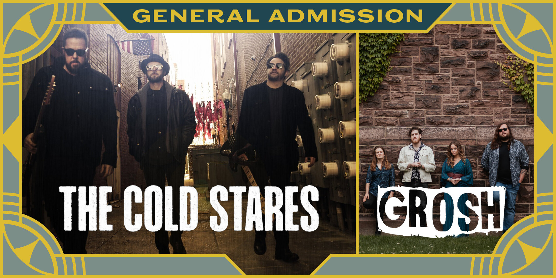 The Cold Stares w/ GROSH