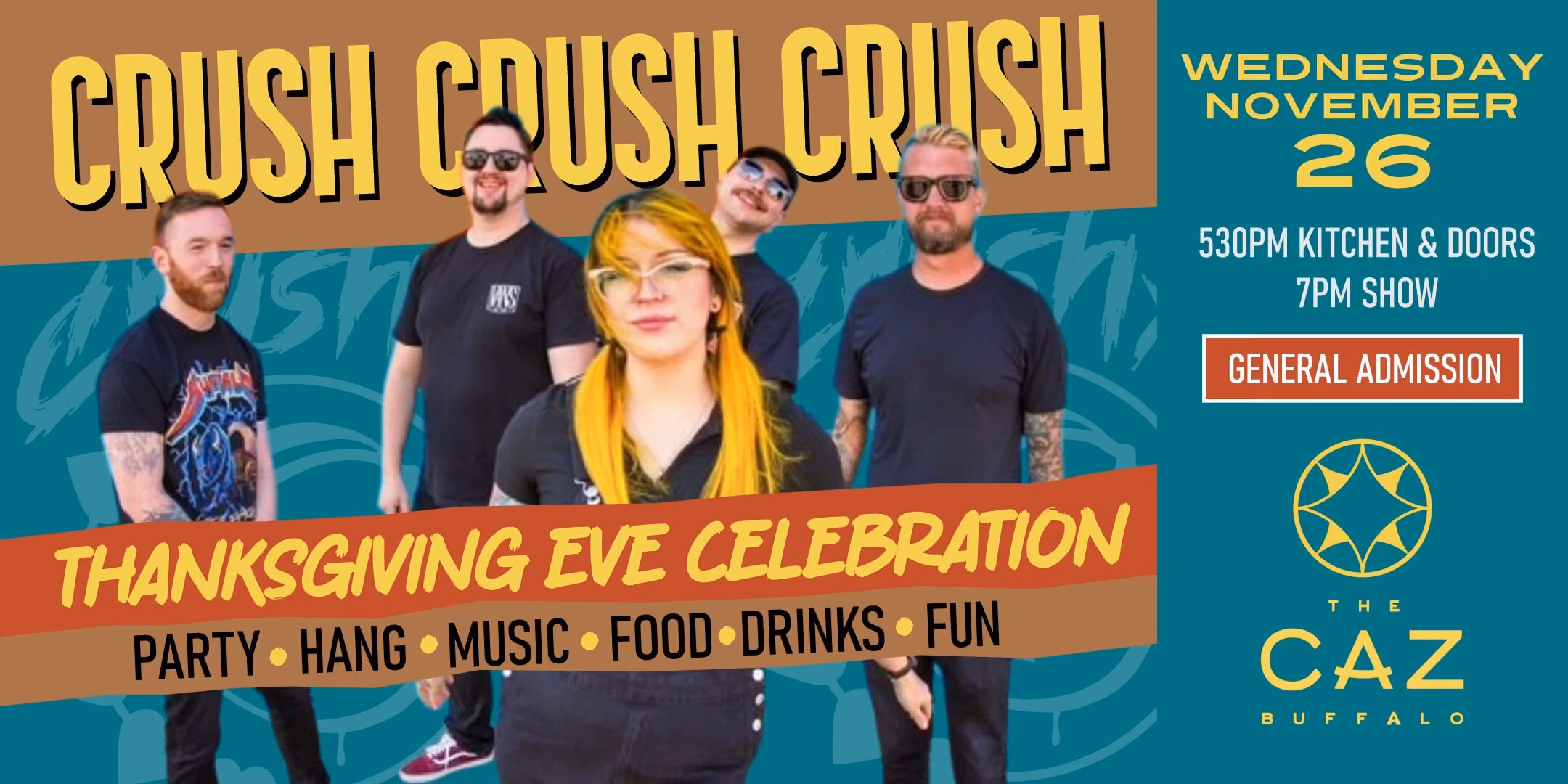 CRUSH CRUSH CRUSH - Thanksgiving Eve