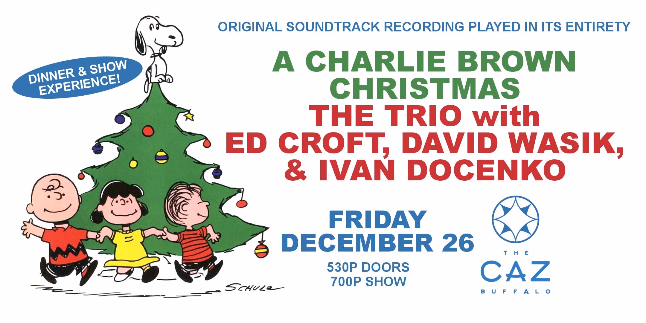 A CHARLIE BROWN CHRISTMAS - Featuring Ed Croft / Dave Wasik / Ivan Docenko