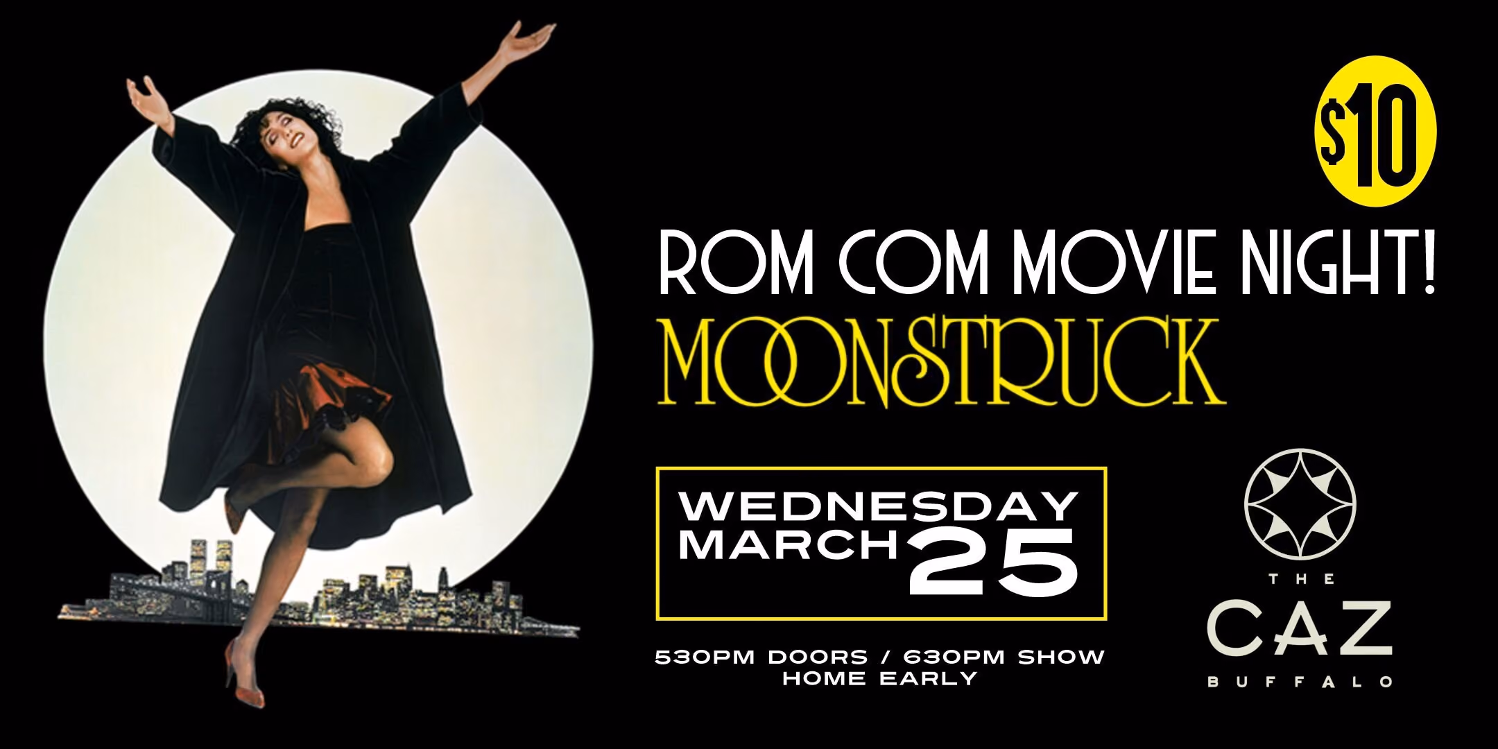 MOONSTRUCK - Rom-Com Movie Night!