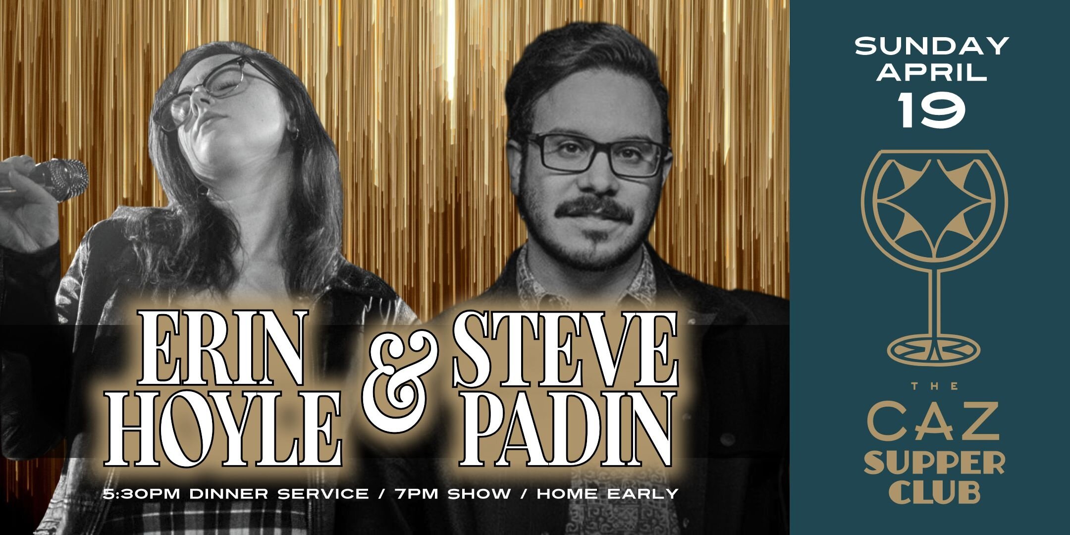 Erin Hoyle & Steve Padin - The Caz Supper Club