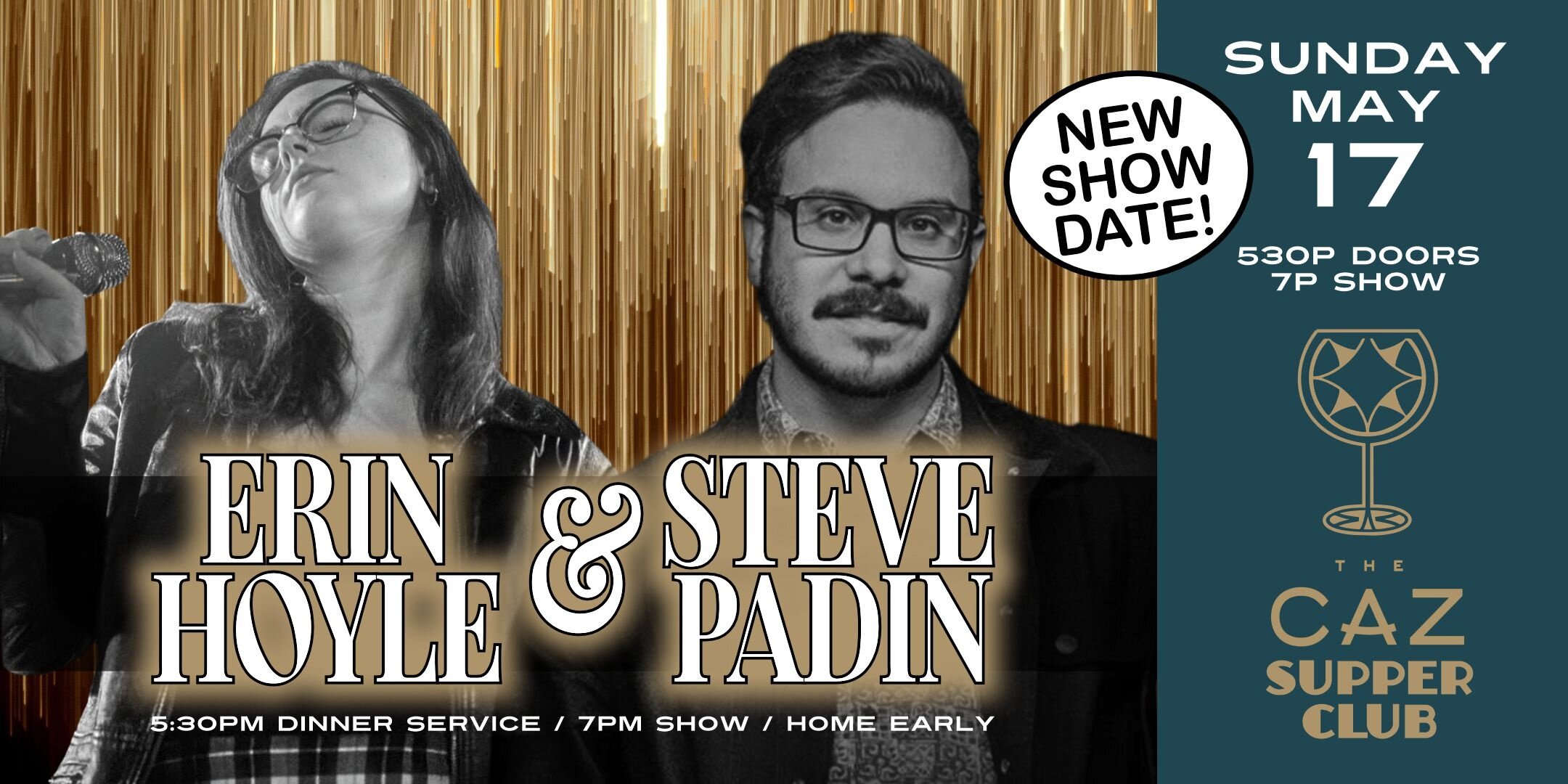 Erin Hoyle & Steve Padin - The Caz Supper Club (New Show Date)
