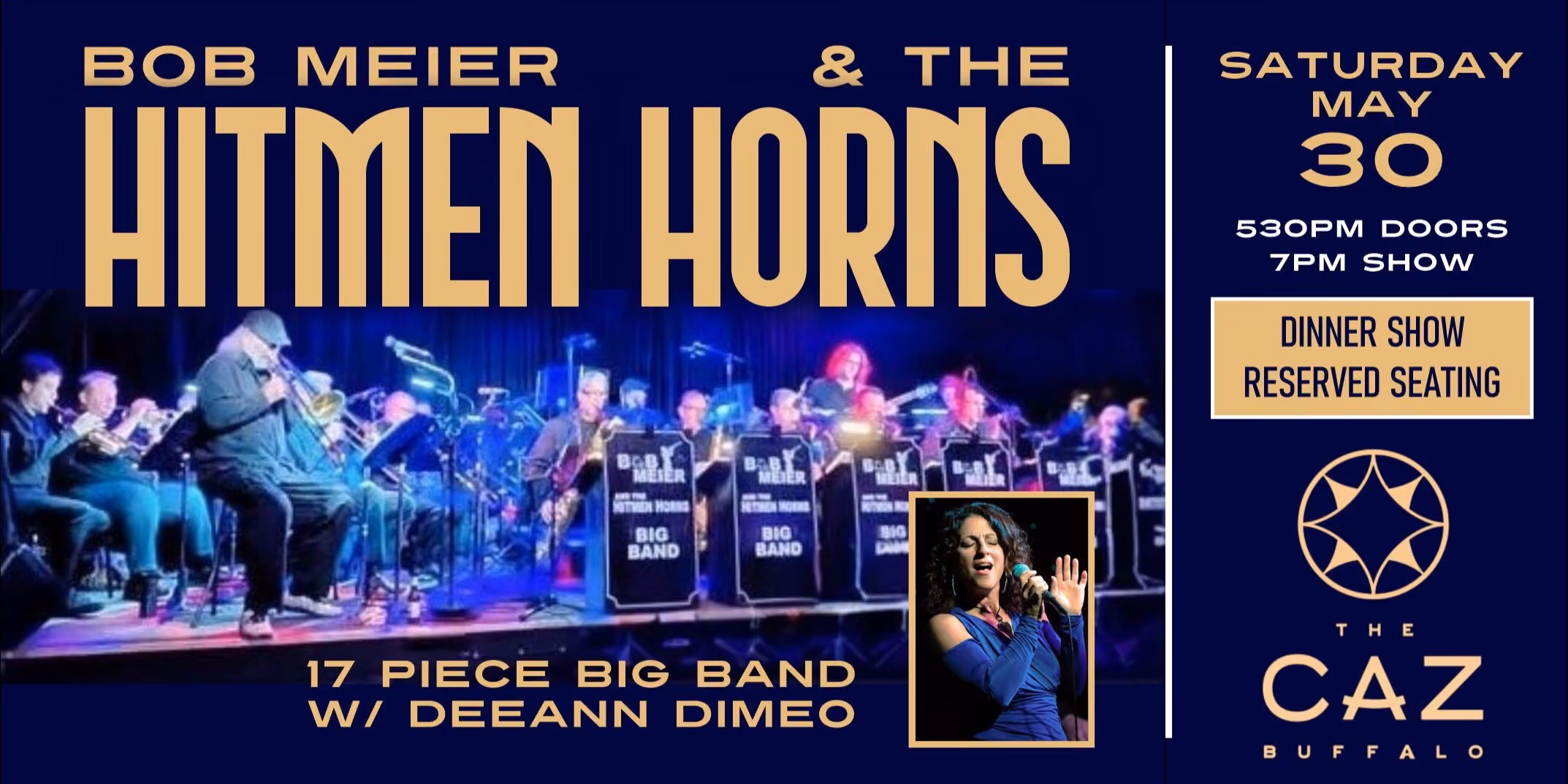 Bob Meier & The Hitmen Horns 17 Piece Big Band w/ Deeann DiMeo (Vocals) : DINNER SHOW
