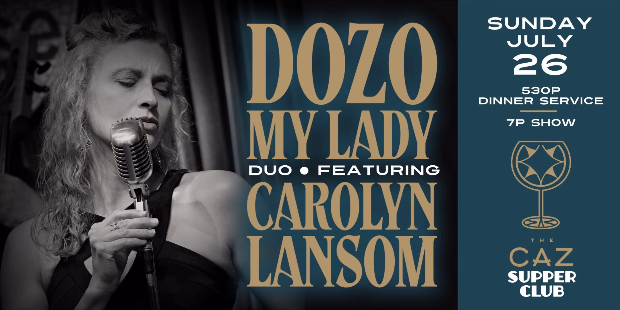 Dozo My Lady Duo featuring Carolyn Lansom - The Caz Supper Club