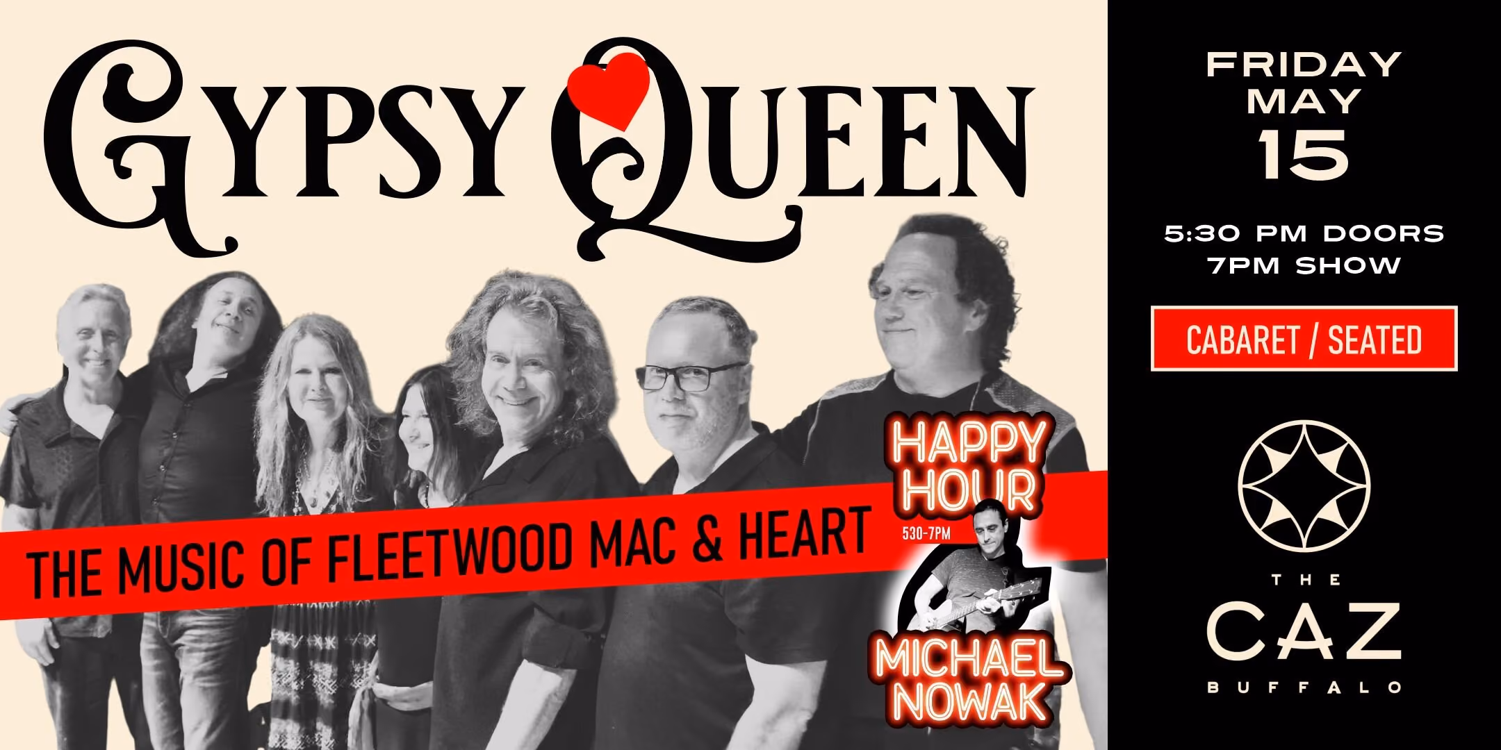 GYPSY QUEEN - The Music of Fleetwood Mac & Heart wsg Michael Nowak (Happy Hour Set)