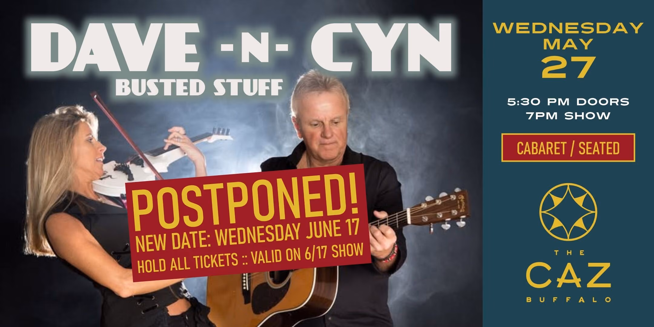 Dave -n- Cyn: Busted Stuff - POSTPONED