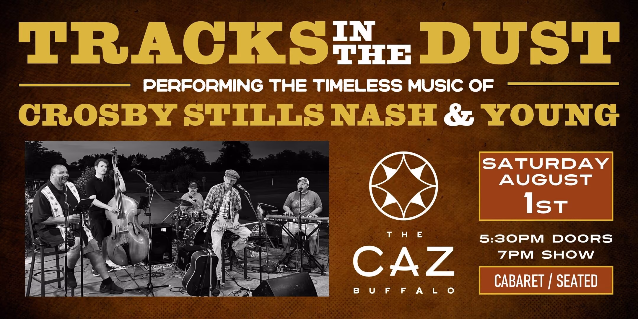 TRACKS IN THE DUST - The Music of CSNY