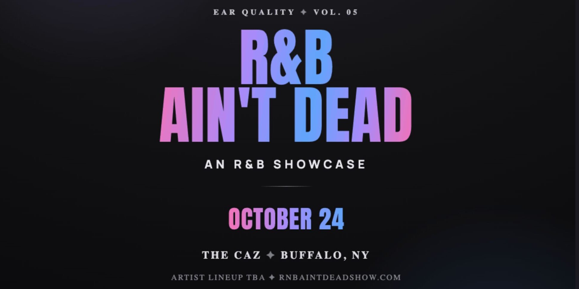 R&B Ain't Dead - An R&B Showcase