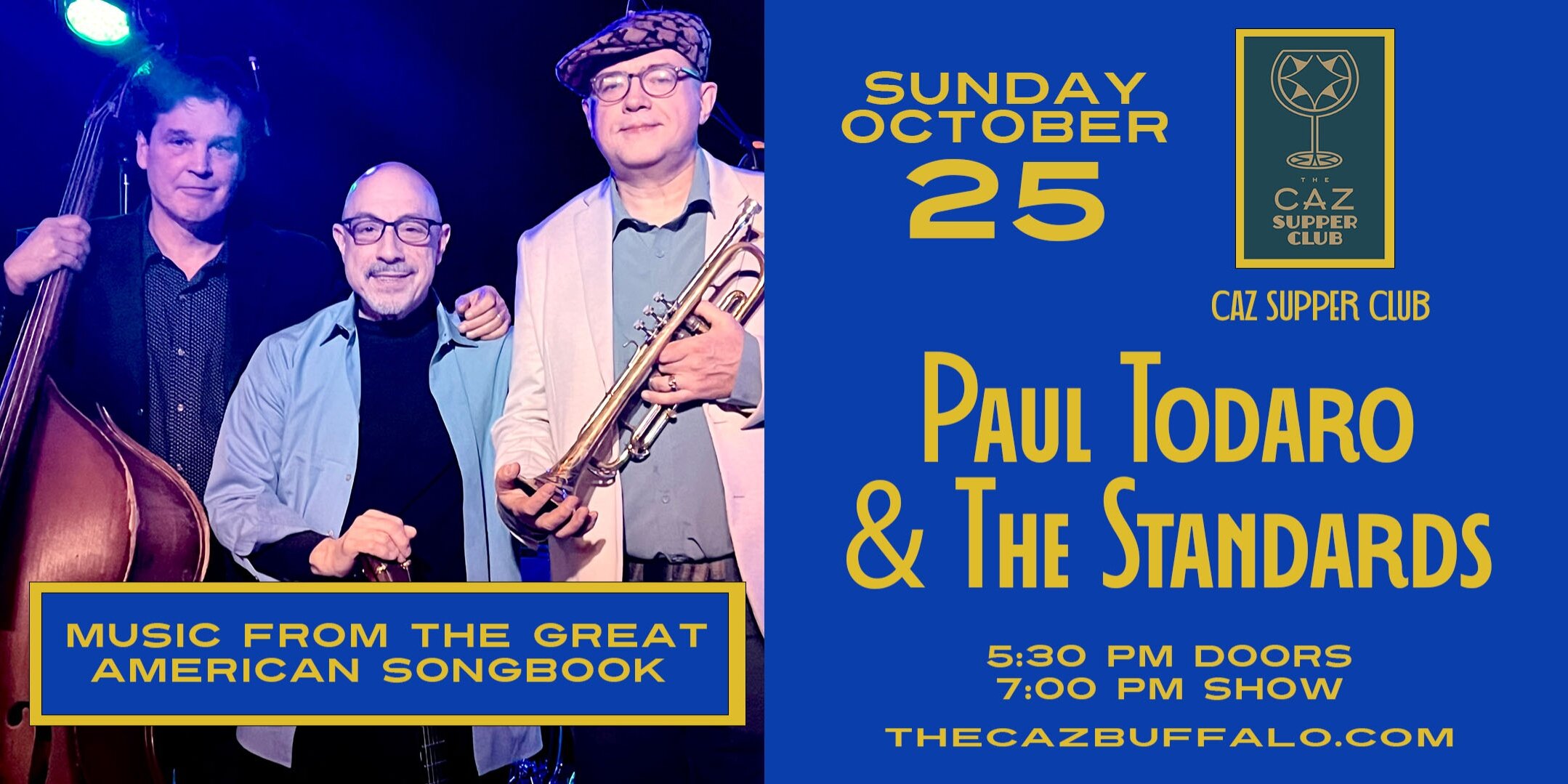 Paul Todaro & The Standards - CAZ Supper Club