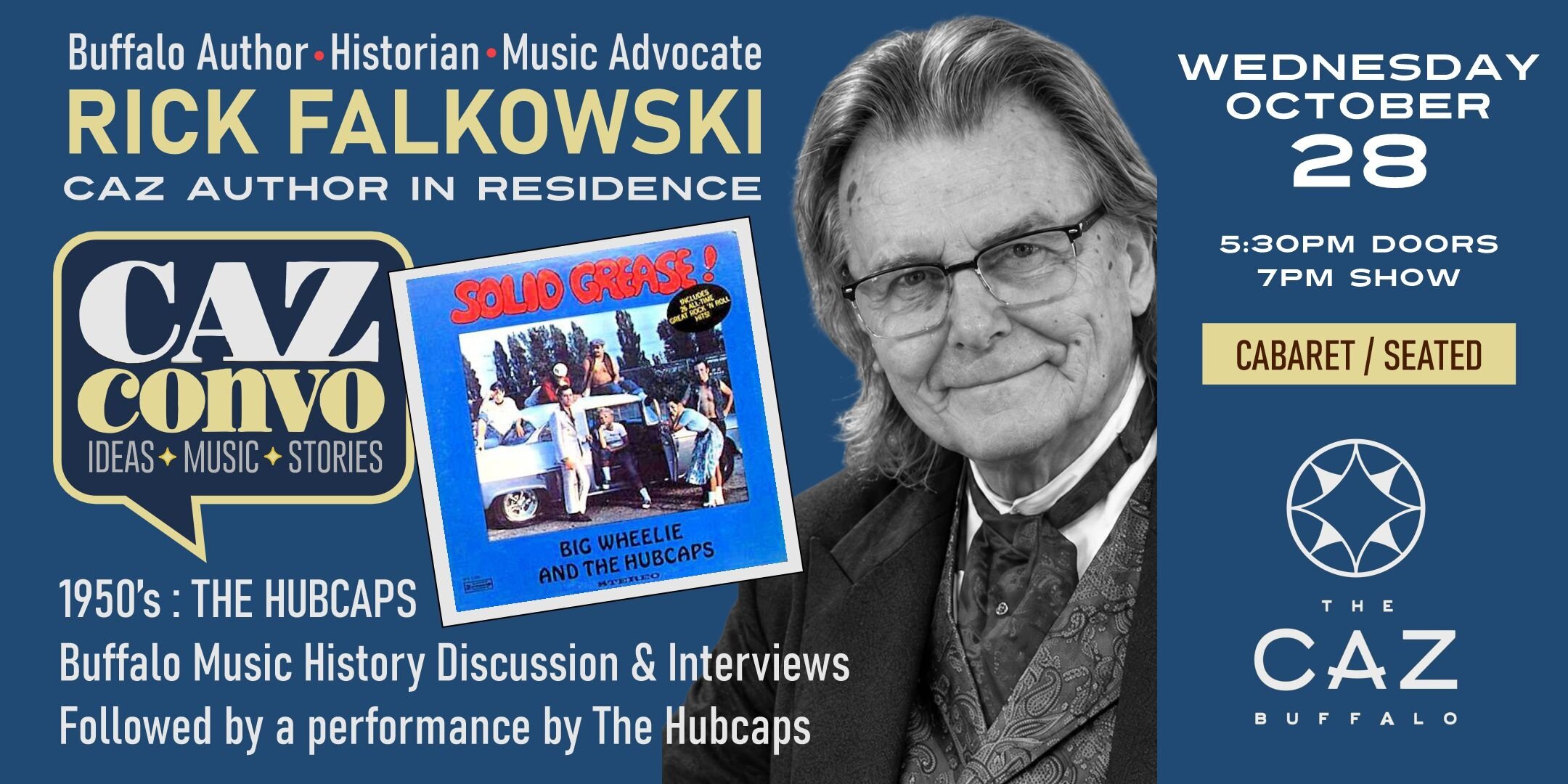 CAZ CONVO - Rick Falkowski: Buffalo Music History - The 1950's ft. The Hubcaps