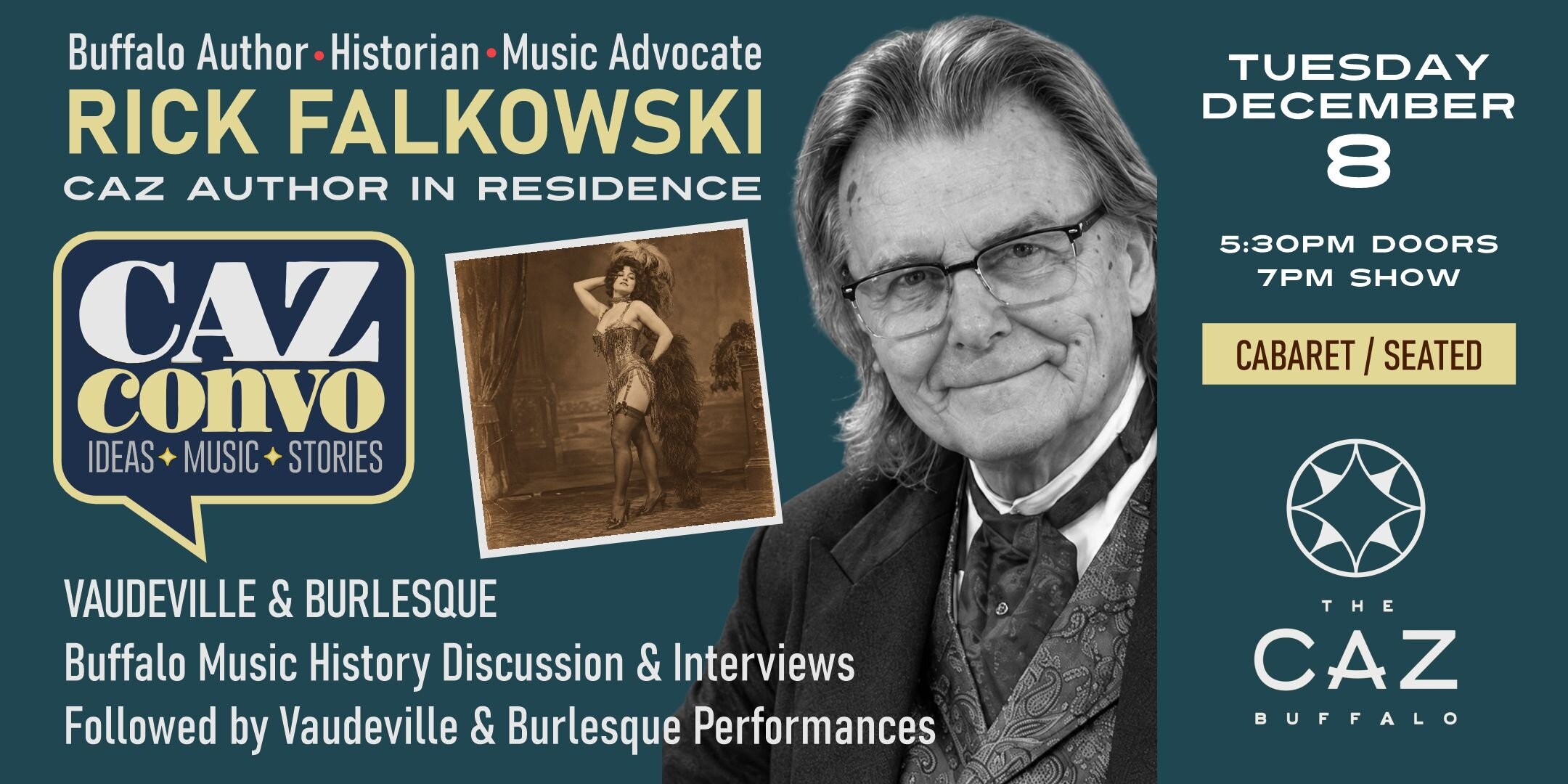 CAZ CONVO - Rick Falkowski: Buffalo Music History - Vaudeville & Burlesque