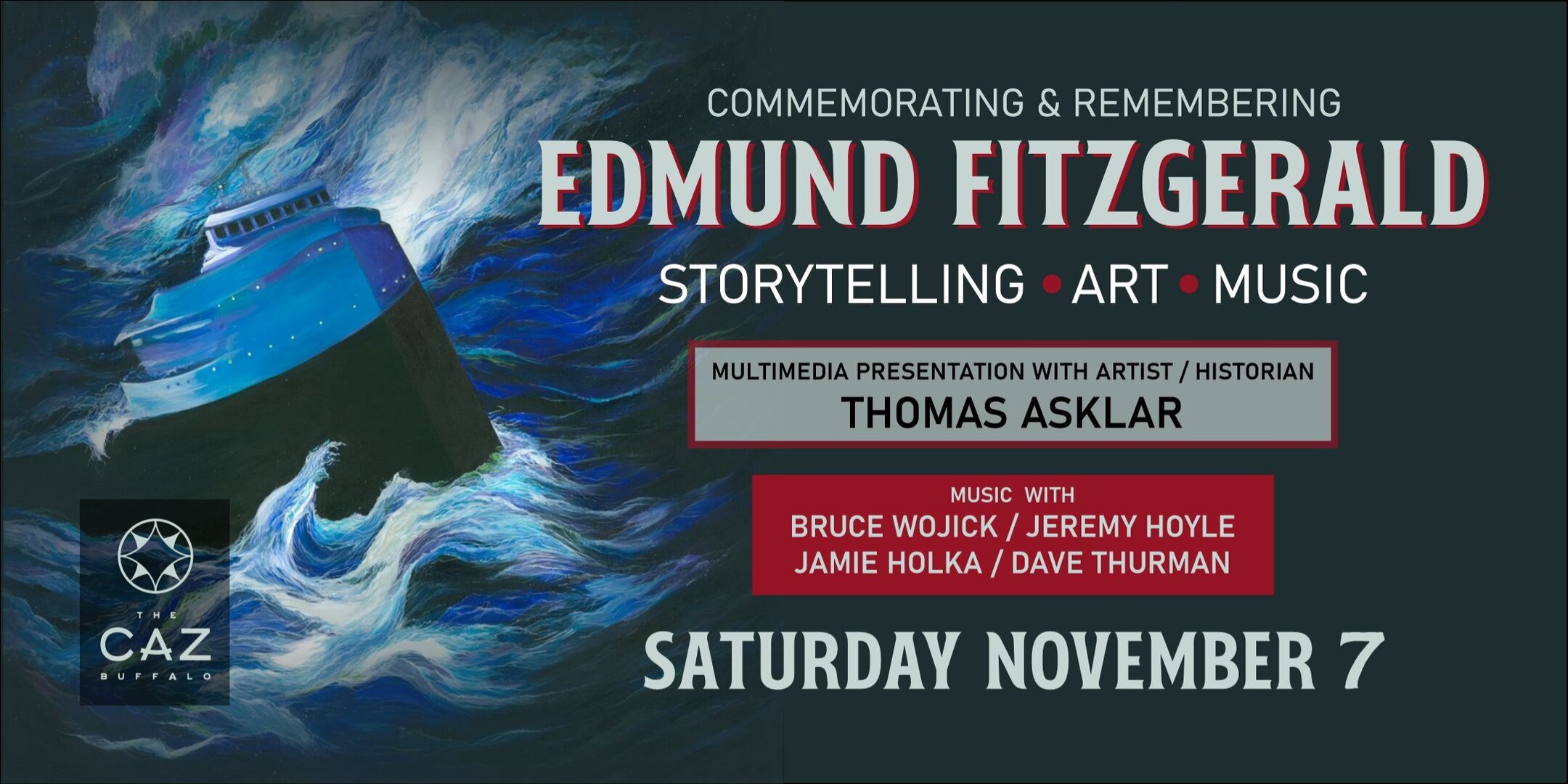 Edmund Fitzgerald - Anniversary Tribute Show