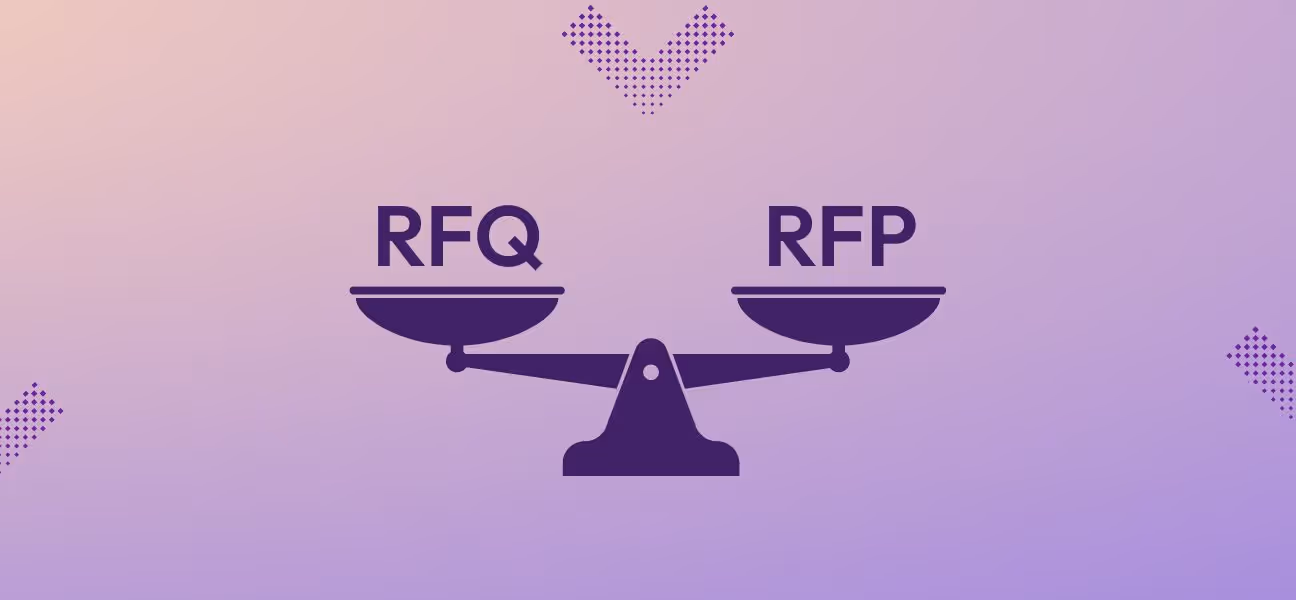 RFQ and RFP: A Simple Comparison Guide for Better Procurement