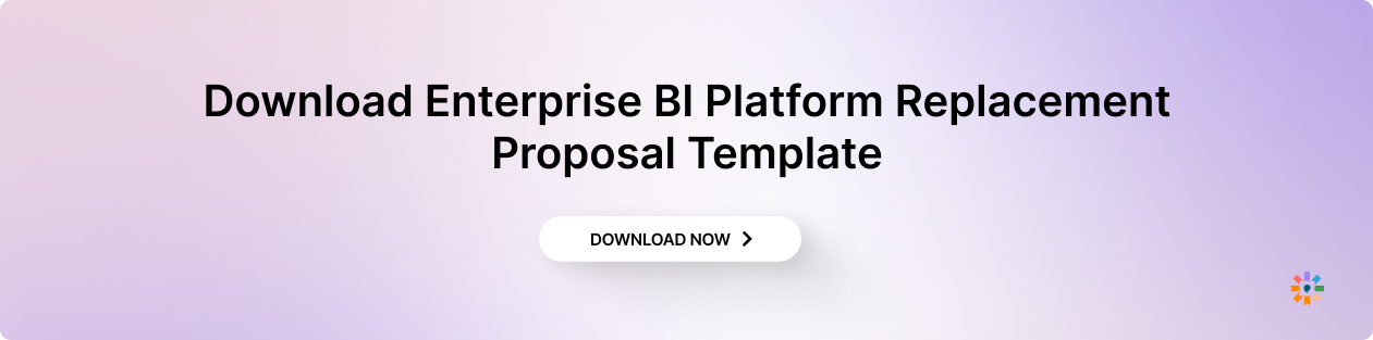 Download Enterprise BI Platform Replacement Proposal Template