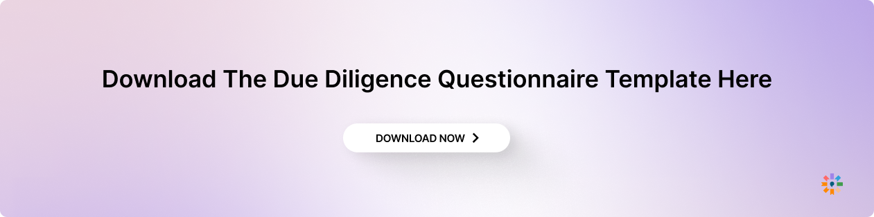 The Due Diligence Questionnaire Template Here