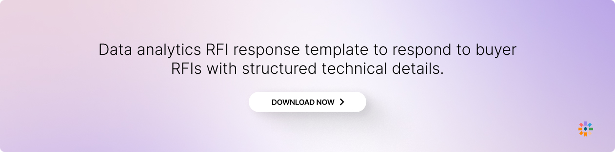 Download the data analytics RFI response template to respond to buyer RFIs with structured technical details.