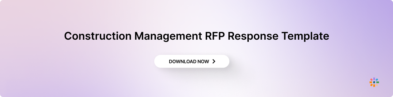 The Construction Management RFP Response Template