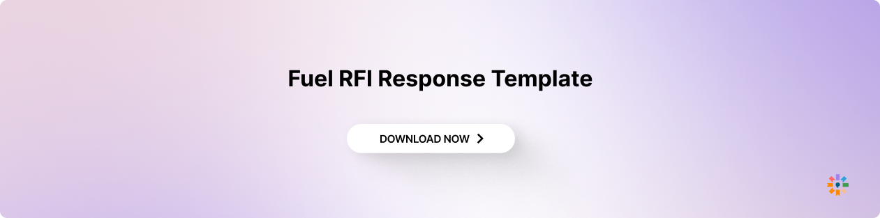 The Fuel RFI Response Template