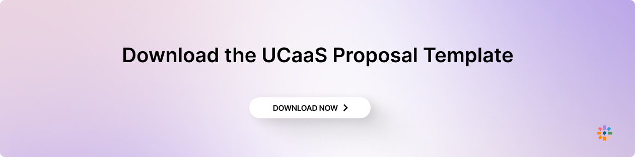 Download the UCaaS Proposal Template