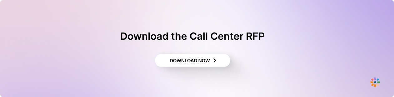 Download the Call Center RFP