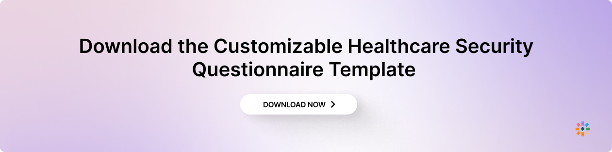 Customizable Healthcare Security Questionnaire Template 