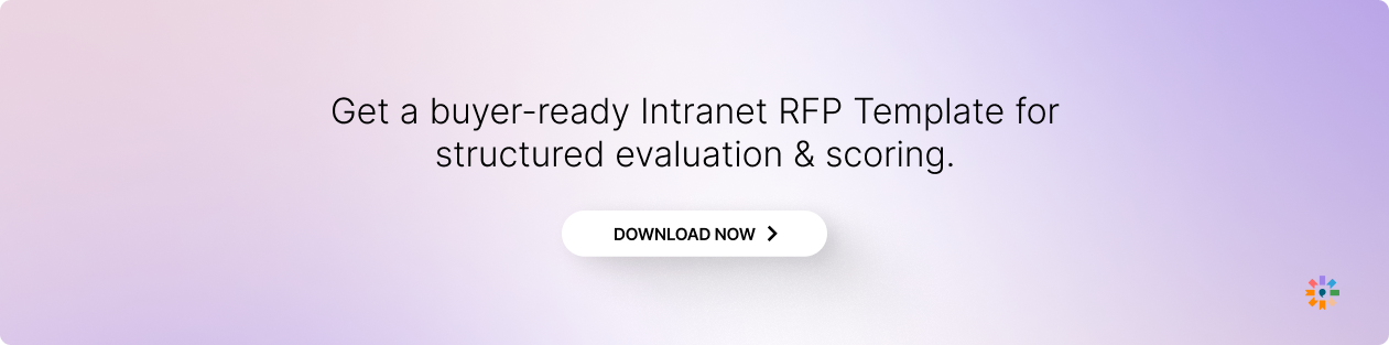 Get a buyer-ready Intranet RFP Template for structured evaluation and scoring.