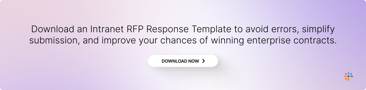 Download an Intranet RFP Response Template to avoid errors, simplify submission, and improve your chances of winning enterprise contracts.