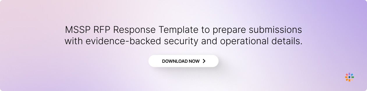 MSSP RFP Response Template to prepare submissions with evidence-backed security and operational details.