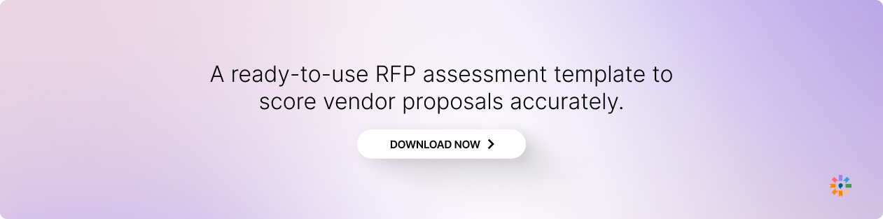 A ready-to-use RFP assessment template to score vendor proposals accurately.