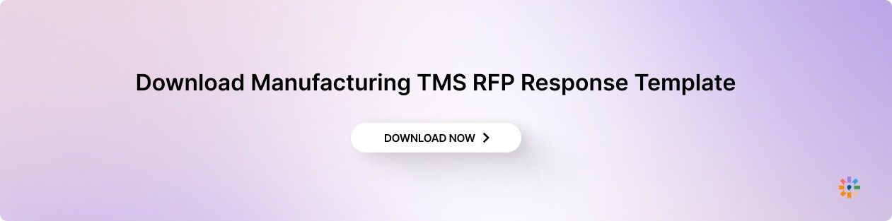 Manufacturing TMS RFP Response Template