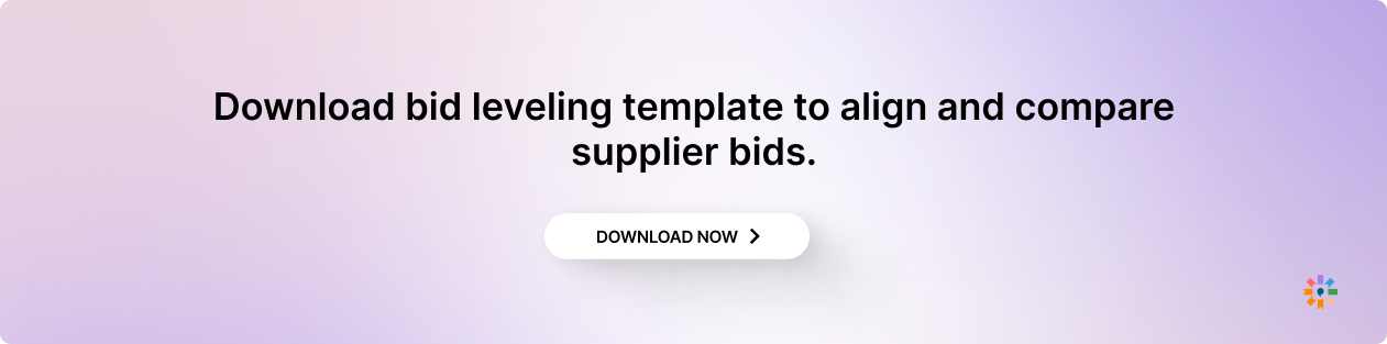 Download the bid leveling template to align and compare supplier bids.