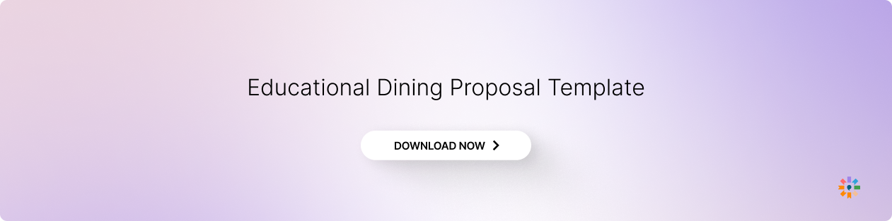 Educational Dining Proposal Template