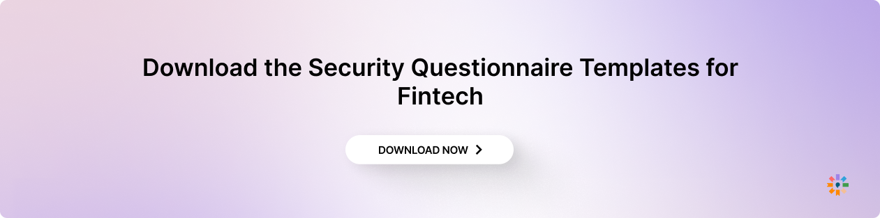 Security Questionnaire Templates for Fintech