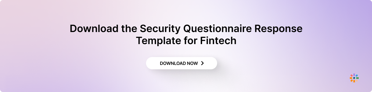 Security Questionnaire Response Template for Fintech