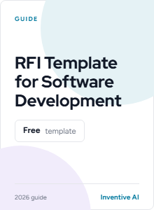 RFI Template for Software Development: How to Write Strong Vendor Responses