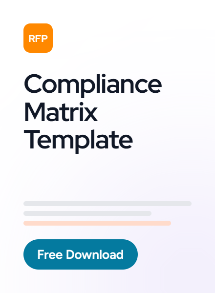 RFP Compliance Matrix Template: What to Include and How to Use It