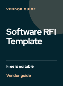 RFI Template for Software Development: How to Write Strong Vendor Responses