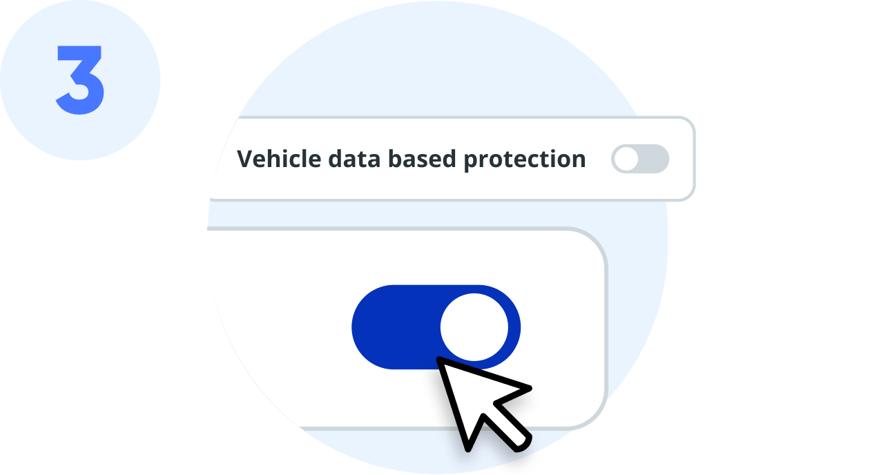 Icon of a user selecting a toggle for "Vehicle Data Based Protection"