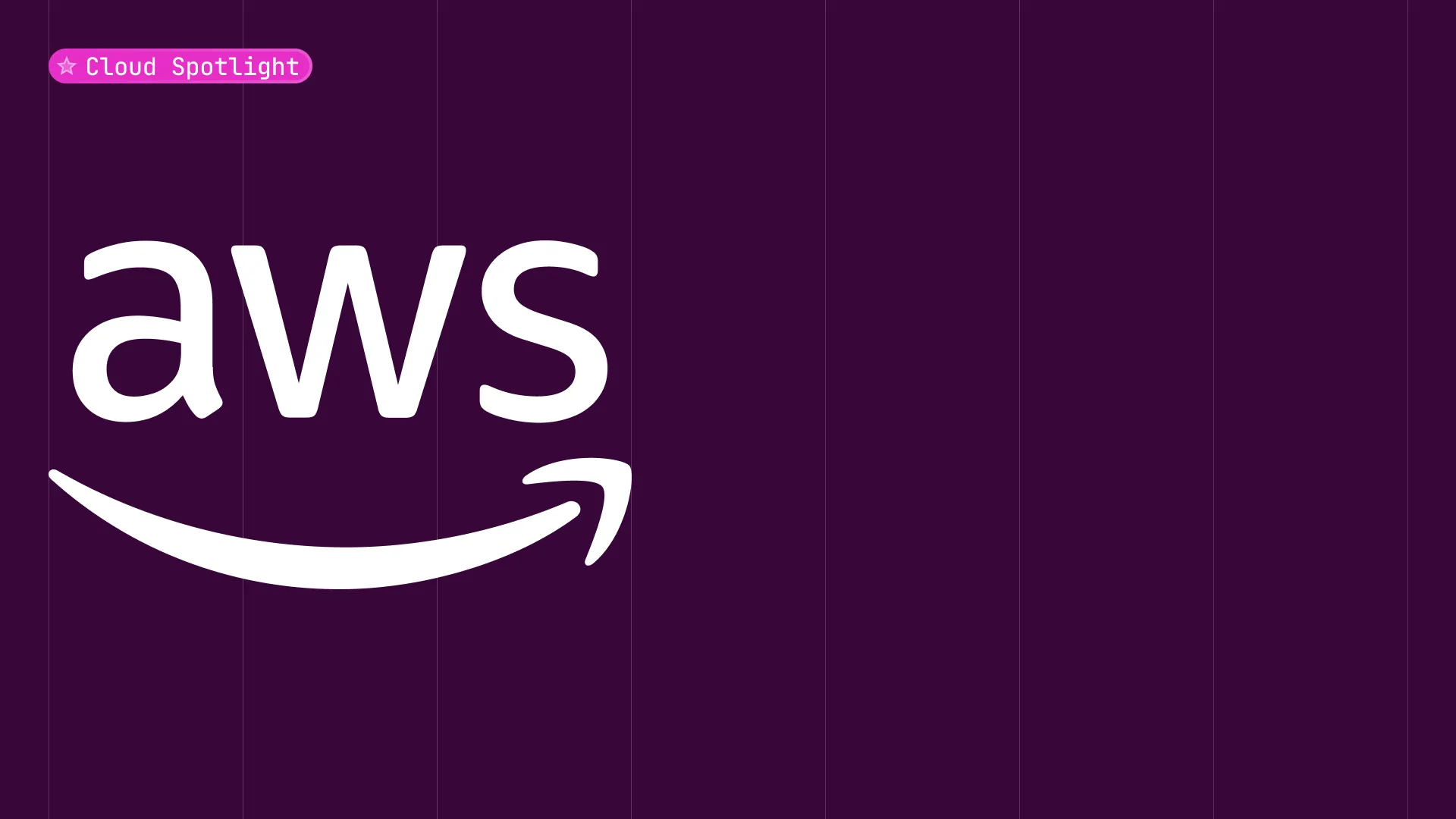 Cloud spotlight AWS