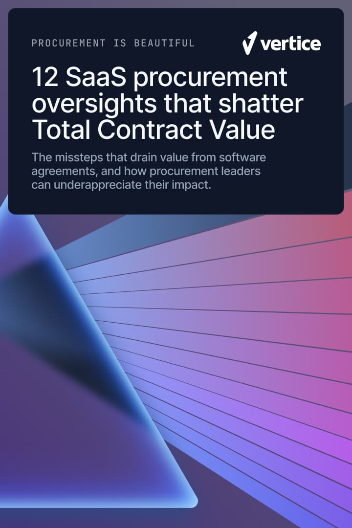 12 SaaS procurement oversights that shatter Total Contract Value 
