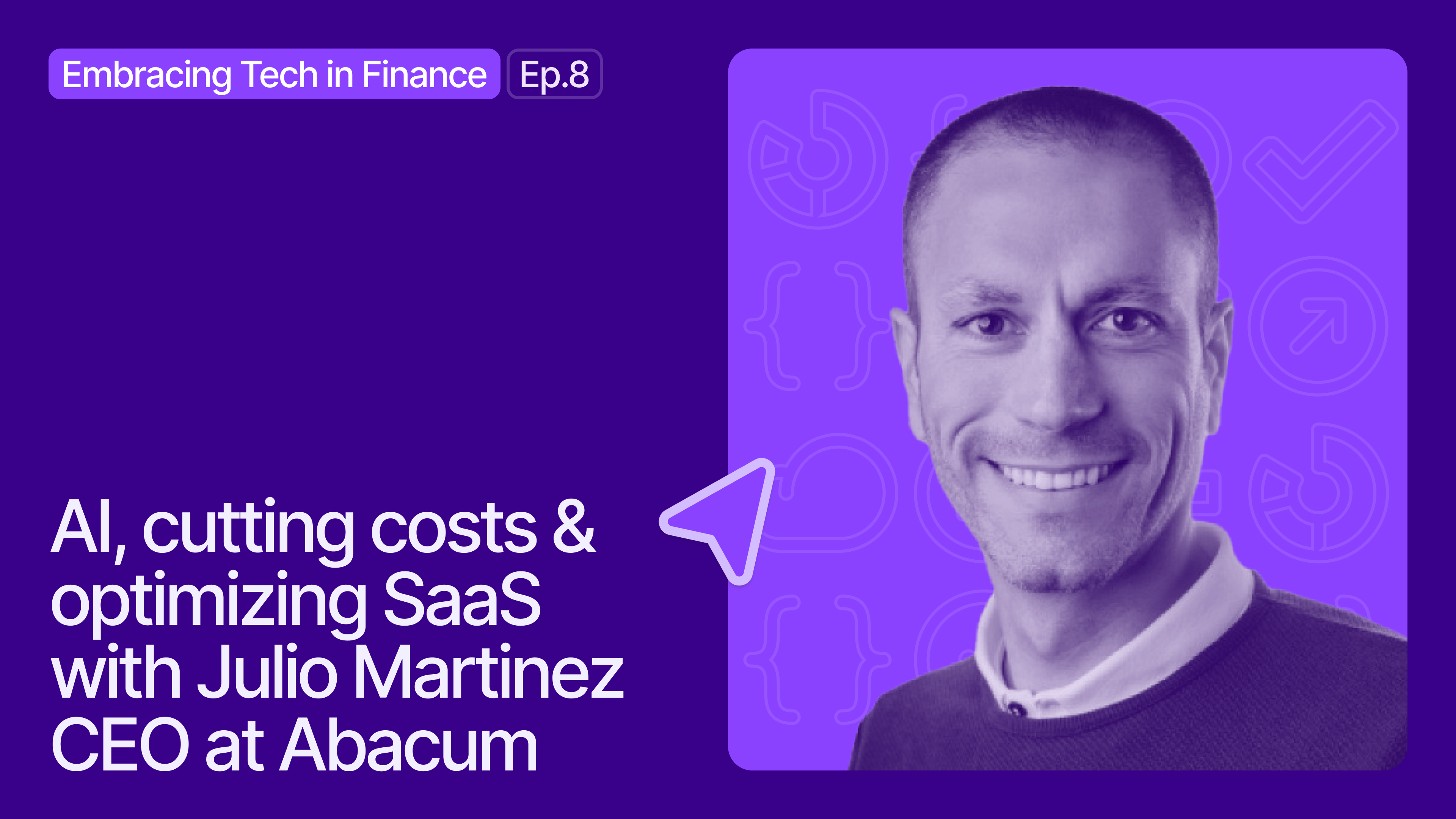 Embracing tech in finance: AI, cutting costs and optimizing SaaS